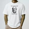 Mediocrates Shirt