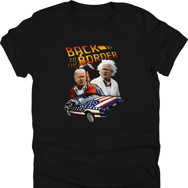 Back to the Border Shirt