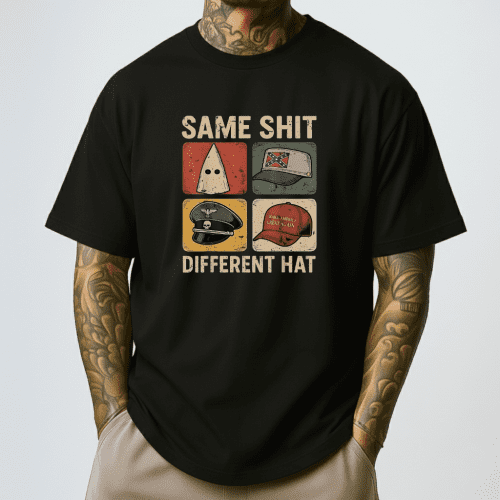 Same Shit Different Hat Shirt
