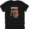 Spice Grohls Shirt