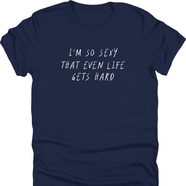 I'm So Sexy Shirt