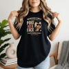 Poke Her Face Shirt
