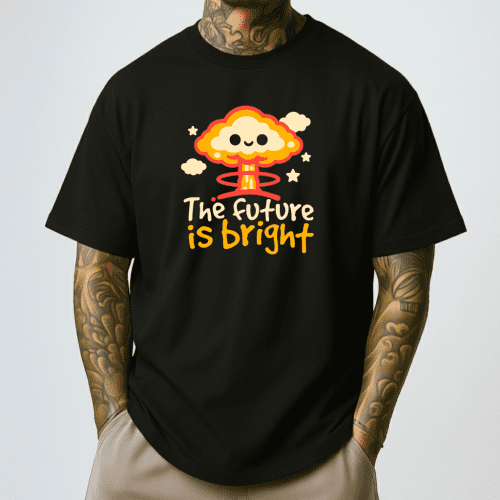 The Future is Bright Shirt