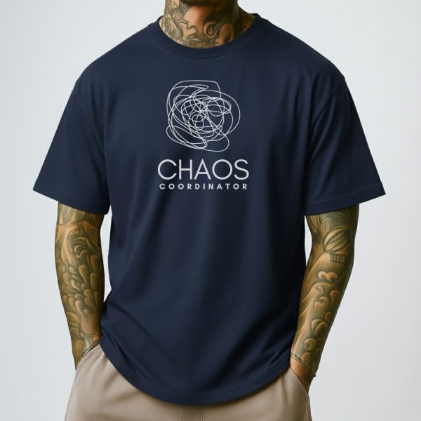 Chaos Coordinator Shirt