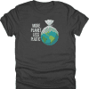 More Planet Less Plastic Shirt
