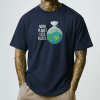 More Planet Less Plastic Shirt