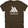Adios Adidas Parody Shirt